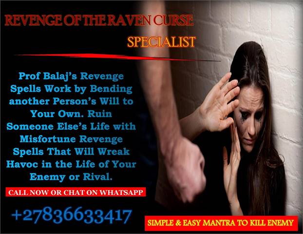 Extremely Efficient Revenge Spells to Punish Someone for Their Deeds +27836633417