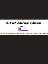 A Cut Above Glass