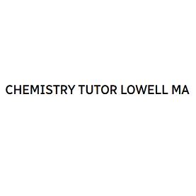 Chemistry Tutor Lowell MA